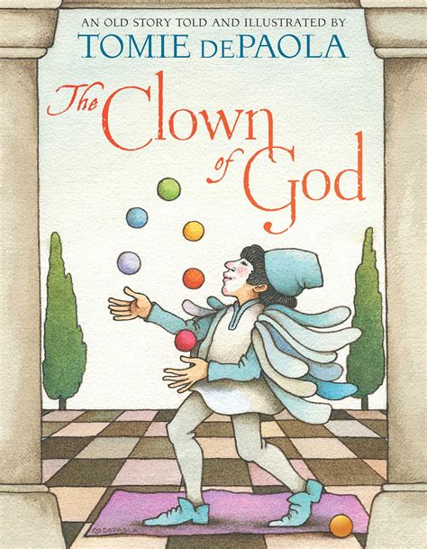 The Clown Of God Book By Tomie Depaola Official Publisher Page