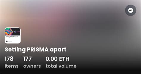 Setting Prisma Apart Collection Opensea