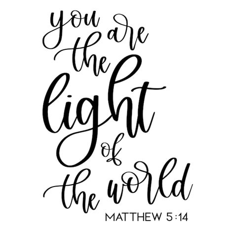 Premium Vector Vector You Are The Light Of The World Matthew Verse