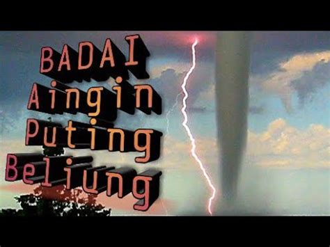 Badai Angin Putting Beliung Palembang Youtube