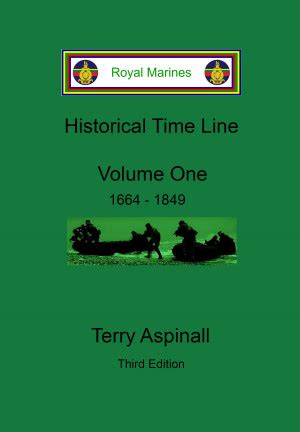 Smashwords Royal Marines Historical Time Line Volume One Third Edition