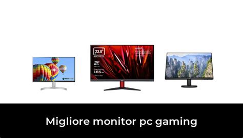 47 Migliore Monitor Pc Gaming Nel 2023 In Base A 287 Recensioni