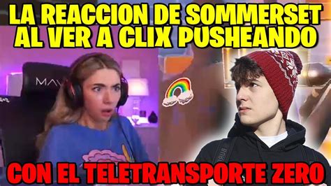 La Cara De Sommerset Al Ver Como Usa Clix El Teletransporte Zero En