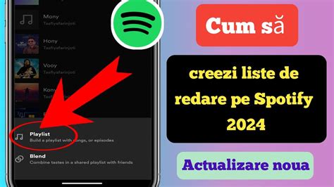 Cum S Faci O List De Redare Pe Spotify Ghid Complet Noua