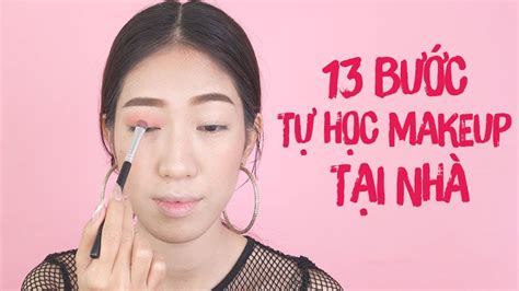 HỌc ViỆn Makeup TẬp 3 13 Bước Tự Học Makeup Tại Nhà Vanmiu Beauty