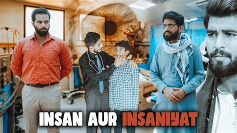 Best Acts Of Kindness Insan Aur Insaniyat Bwp Production Youtube