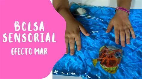 BOLSA SENSORIAL EFECTO MAR CASERA Y FÁCIL DE HACER YouTube