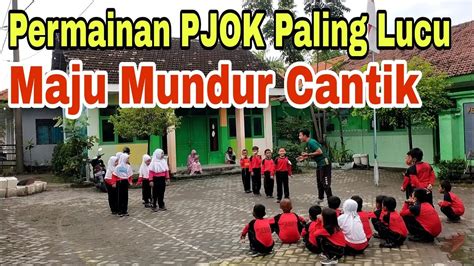 Asyiknya Permainan PJOK Maju Mundur Cantik Mengajar PJOK Kelas 1 SD