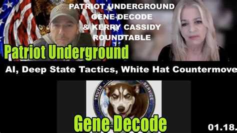 Kerry Cassidy Gene Decode Patriot Underground Roundtable Ai Deep