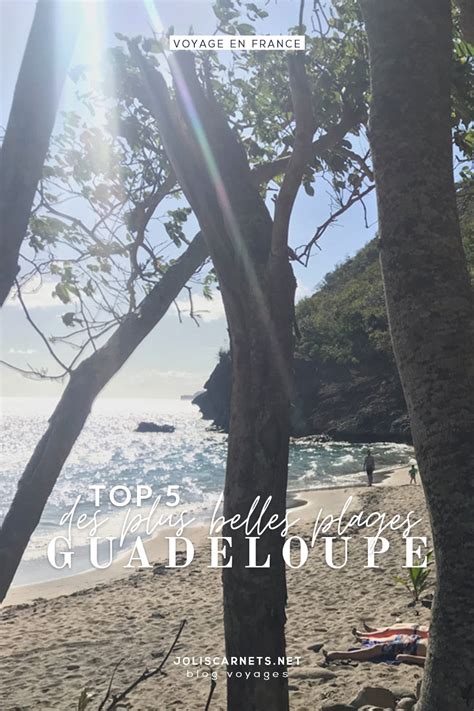 Top 5 Les Plus Belles Plages De Guadeloupe Et Les Saintes Catamaran