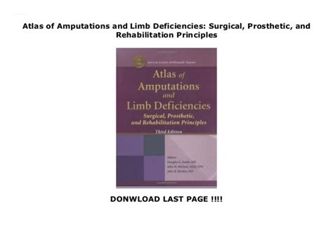 Atlas Of Amputations And Limb Deficiencies Surgical Prosthetic And