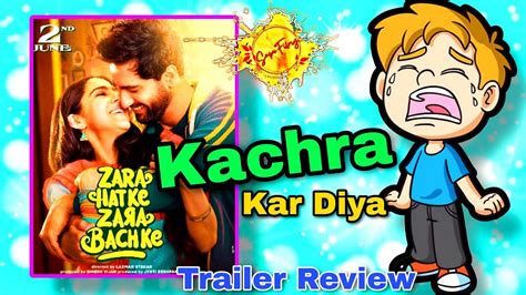 Zara Hatke Zara Bachke Trailer Review Reaction Vicky Kaushal Sara Ali