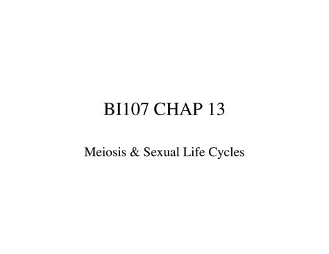 Notes On Meiosis And Sexual Life Cycles Principle Of Biology Bi 107 Docsity