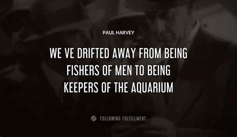 The Best Paul Harvey Quotes