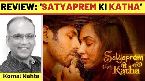 Satyaprem Ki Katha Review YouTube