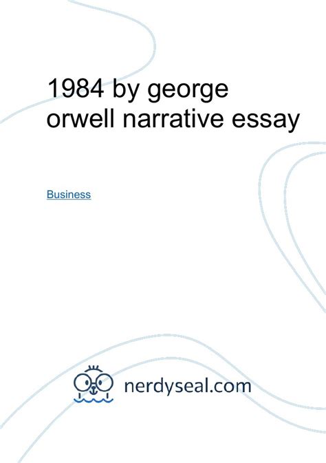 1984 By George Orwell Narrative Essay 342 Words Nerdyseal