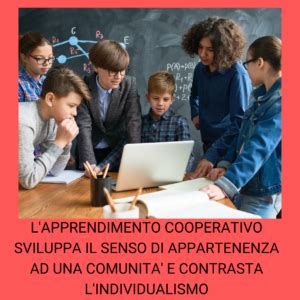 Cooperative Learning Apprendimento Cooperativo Insegnare A Essere