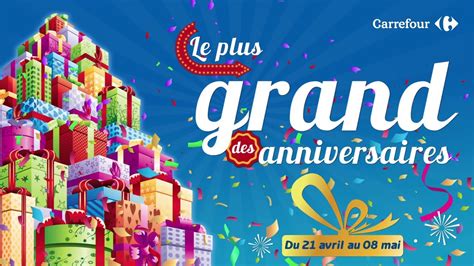 Anniversaire Carrefour Joyeux Anniversaire