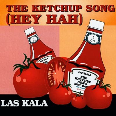 The Ketchup Song Asereje Spanish Version Las Kala