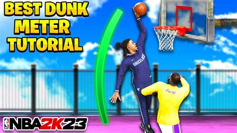 How To Use New Dunk Meter In Nba 2k23 Nba 2k23 Contact Dunks Youtube