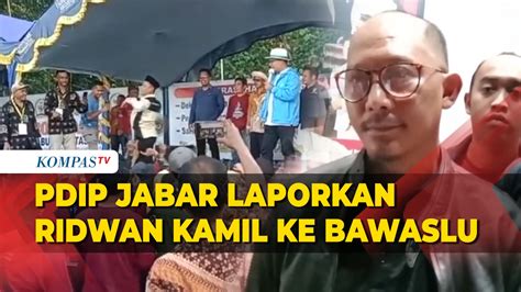 Video Buntut Video Nyawer Pdip Laporkan Ridwan Kamil Ke Bawaslu