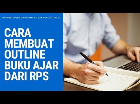 Cara Membuat Outline Buku Ajar Dari Rps Youtube