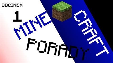 Minecraft Porady 1 Jak przetrwać pierwsza noc YouTube