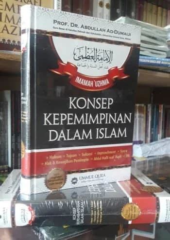 Konsep Kepemimpinan Dalam Islam Imamah Uzhma Lazada Indonesia