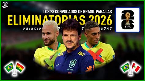 Los 23 Convocados De Brasil Para Las Eliminatorias 2026 Principales