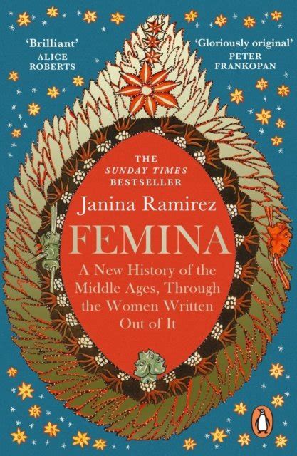 Femina The Instant Sunday Times Bestseller A New History Of The