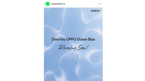 Oppo Makes Waves With Ocean Blue Teaser What S Behind The Color Craze