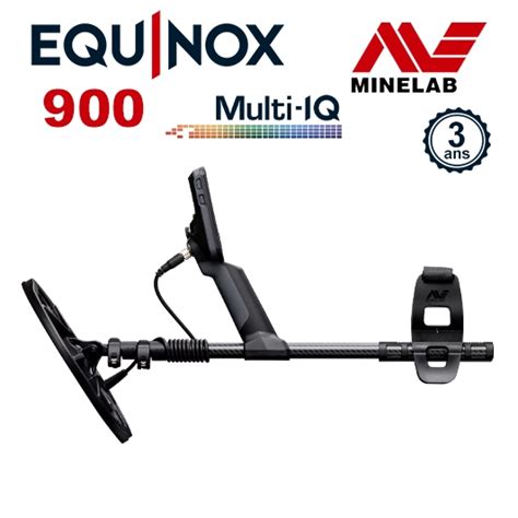 Détecteur Minelab Equinox 900 la puissance du Multi IQ