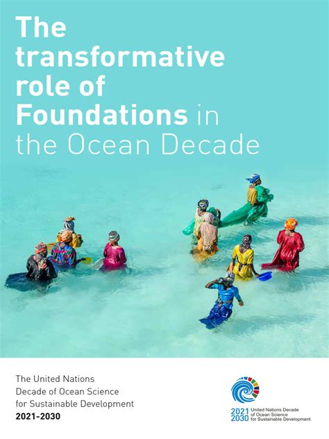 The Transformative Role Of Foundations In The Ocean Decade The United