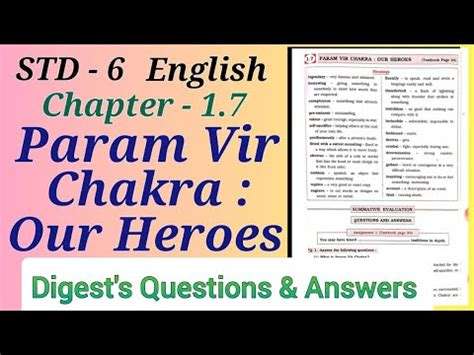 Std 6 English Lesson 1 7 Param Vir Chakra Our Heroes Digest S