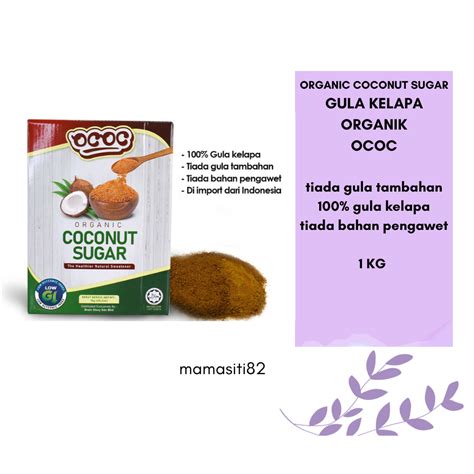 Kg Gula Kelapa Organik Ococ Organic Coconut Sugar Gula Sihat Tanpa