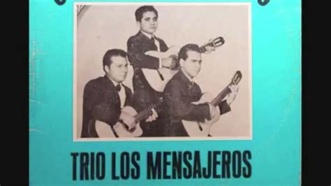 Trio Los Mensajeros El Rapto Youtube