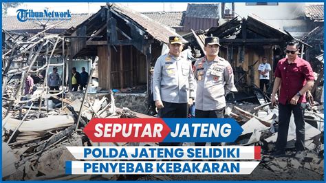 Polda Jateng Selidiki Penyebab Kebakaran Pasar Slogohimo Wonogiri YouTube