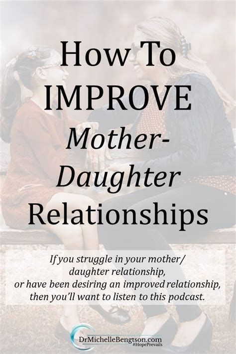 How To Improve Mother Daughter Relationships