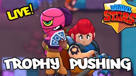 Brawl Stars Live Trophy Pushing With New Brawlers Pam And Tara Big Brawl Box Opening Youtube