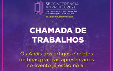 Confira Os Trabalhos Apresentados Na Confer Ncia Anprotec Anprotec