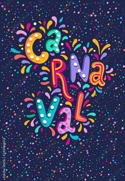 Hand Drawn Vector Carnaval Lettering With Flashes Of Firework Colorful