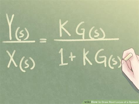 How To Draw Root Locus Of A System With Pictures Wikihow