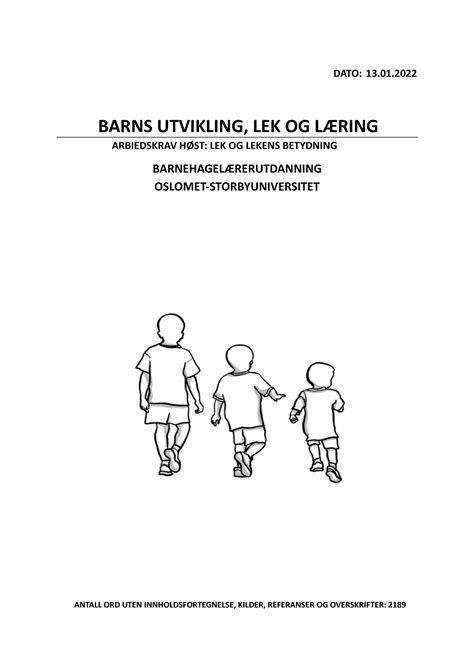 Arbeidskrav I Bull Dato Barns Utvikling Lek Og L Ring