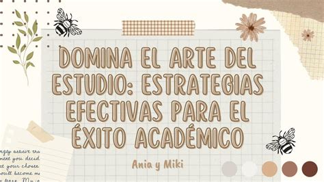 Domina El Arte Del Estudio Estrategias Aniasstudy Udocz