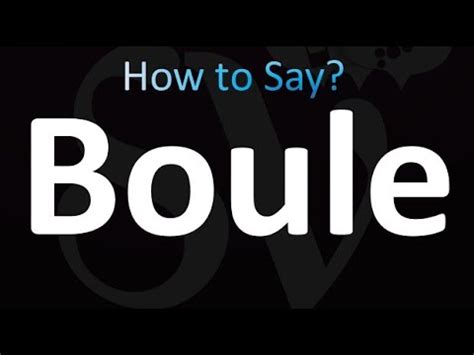 How To Pronounce Boule Correctly YouTube