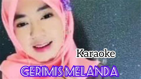 Gerimis Melanda Hati Erie Suzan Karaoke Duet Artis Smule Dangdut