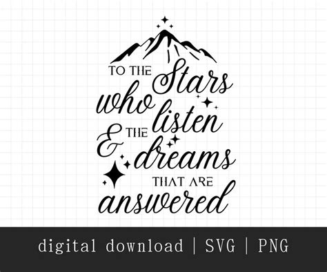 ACOTAR Svg Png To The Stars Who Listen And The Dreams That Are