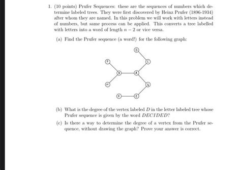 Solved 1 10 Points Prufer Sequences These Are The