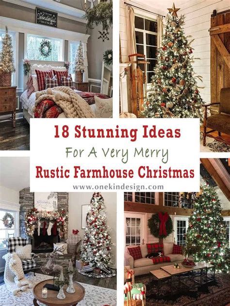 18 Stunning Ideas For A Very Merry Rustic Farmhouse Christmas