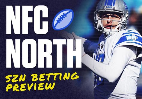 Nfc North Betting Preview Division Winner Odds Win Totals And Team